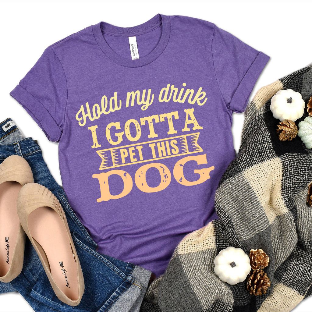Hold My Drink I Gotta Pet This Dog Premium T-Shirt Purple