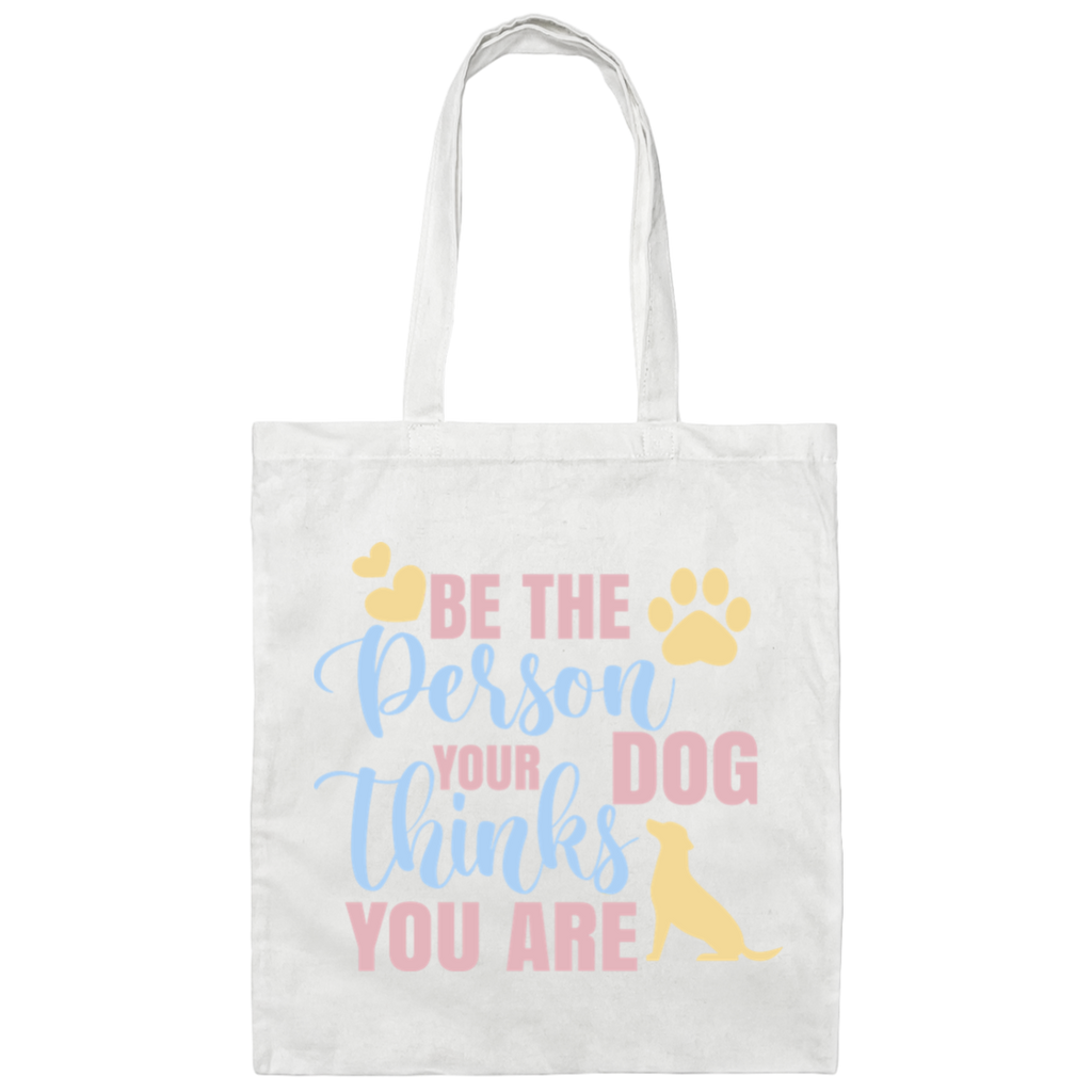 Be The Person Tote Bag