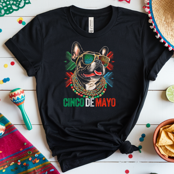 Cinco De Mayo Frenchie Tee - 1272