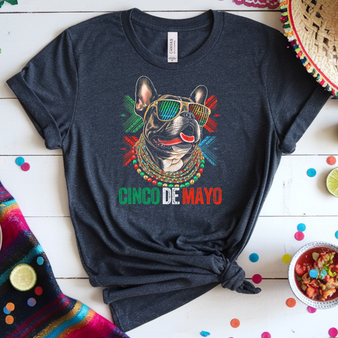 Cinco De Mayo Frenchie Tee - 1274