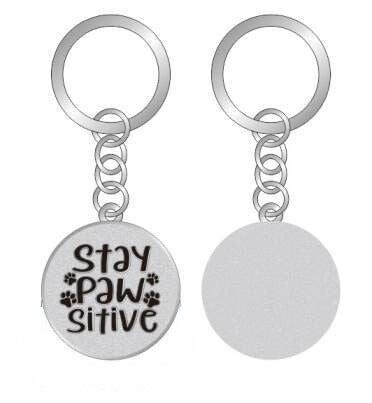 Stainless Steel Stay Pawsitive Keychain