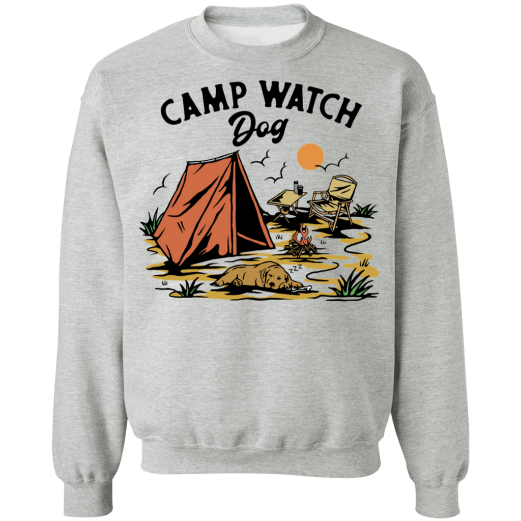 Camp Watch Dog Sweatshirt