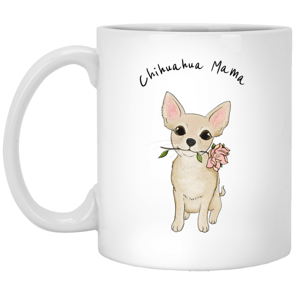 Chihuahua Mama Coffee Mug