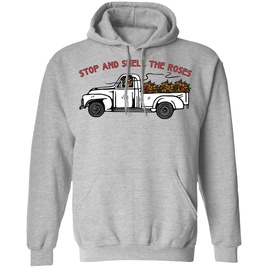 Stop And Smell The Roses Hoodie