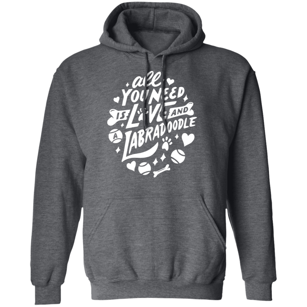 All You Need Is Love And A Labradoodle Hoodie
