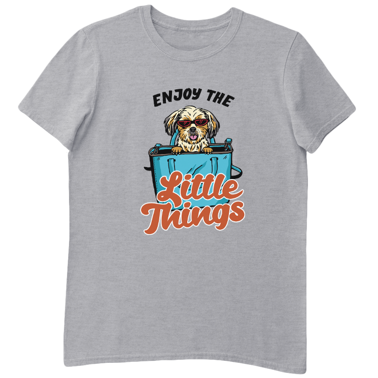 Enjoy The Little Things Shih Tzu T-Shirt