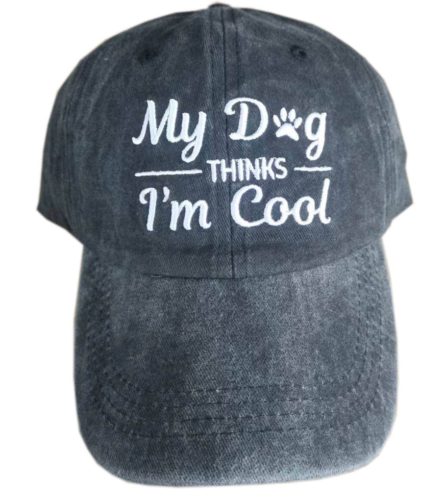 My Dog Thinks I'm Cool Premium Hat