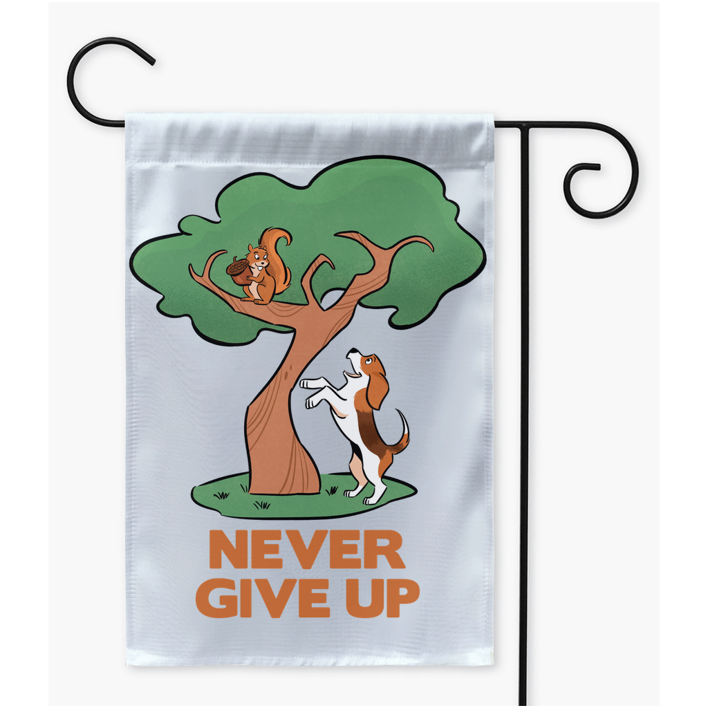 Never Give Up Premium Yard Flag