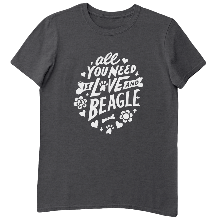 All You Need Is Love And A Beagle T-Shirt - We Love Doggos
